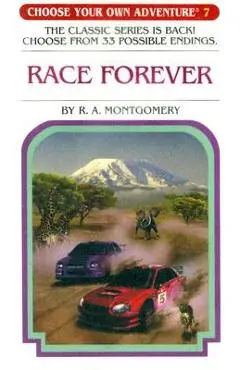 Race Forever - R. A. Montgomery