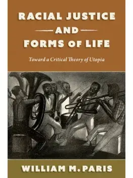 Race, Time, and Utopia. Critical Theory and the Process of Emancipation, Paperback/***