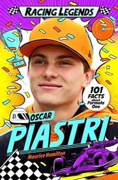Racing Legends: Oscar Piastri, Paperback/Maurice Hamilton
