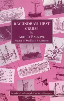 Racundra's First Cruise. 2 ed, Paperback/Arthur Ransome