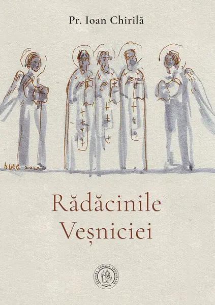 Rădăcinile Veșniciei