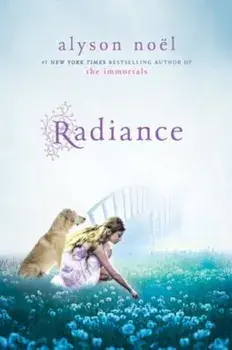 Radiance, Paperback/Alyson Noel