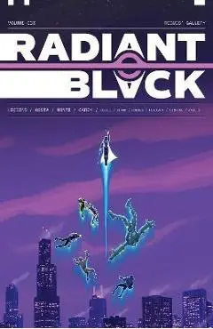 Radiant Black, Volume 3 - Kyle Higgins
