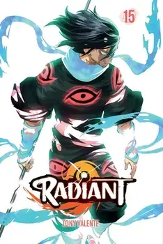 Radiant, Vol. 15, Paperback/Tony Valente