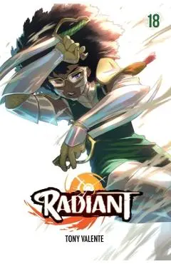 Radiant, Vol. 18 - Tony Valente