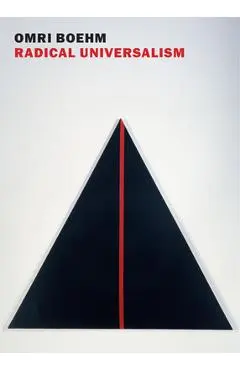 Radical Universalism - Omri Boehm