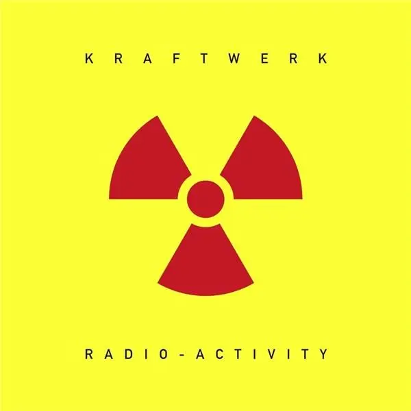Radio-Activity | Kraftwerk