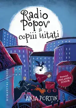 Radio Popov si copiii uitati/Anja Portin