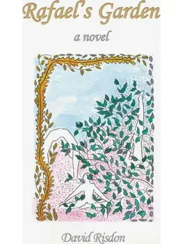 Rafael's Garden, Paperback/David Risdon