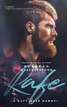 Rafe: A Buff Male Nanny, Paperback/Rebekah Weatherspoon