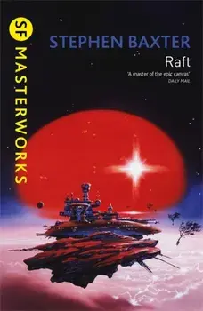 Raft, Paperback/Stephen Baxter