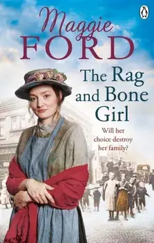Rag and Bone Girl, Paperback/Maggie Ford