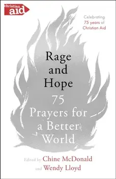 Rage and Hope, Paperback/Chine McDonald