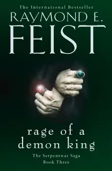 Rage of a Demon King, Paperback/Raymond E. Feist