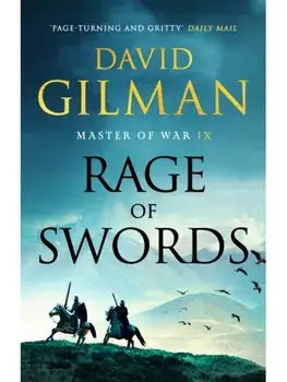 Rage of Swords, Hardback/David Gilman