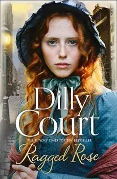 Ragged Rose, Paperback/Dilly Court