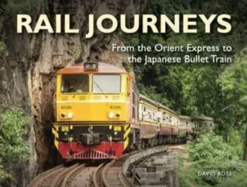 Rail Journeys, Paperback/David Ross