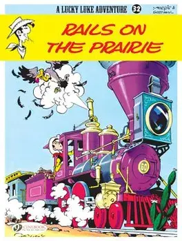 Rails on the Prairie, Paperback/Rene Goscinny