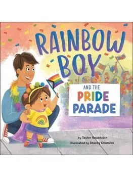 Rainbow Boy and the Pride Parade, Hardback/Taylor Rouanzion