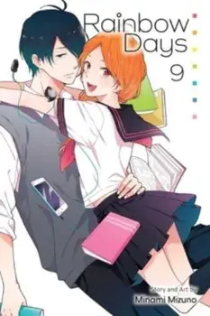 Rainbow Days, Vol. 9, Paperback/Minami Mizuno