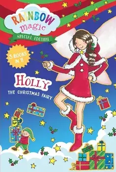 Rainbow Fairies Special Edition: Holly the Christmas Fairy, Paperback/Daisy Meadows