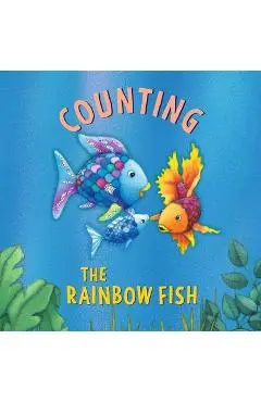 Rainbow Fish: Counting - Marcus Pfister