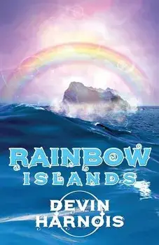 Rainbow Islands, Paperback/Devin Harnois