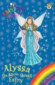 Rainbow Magic: Alyssa the Snow Queen Fairy, Paperback/Daisy Meadows