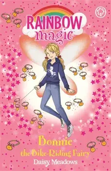 Rainbow Magic: Bonnie the Bike-Riding Fairy. The After School Sports Fairies Book 2, Paperback/Daisy Meadows