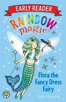 Rainbow Magic Early Reader: Flora the Fancy Dress Fairy, Paperback/Daisy Meadows