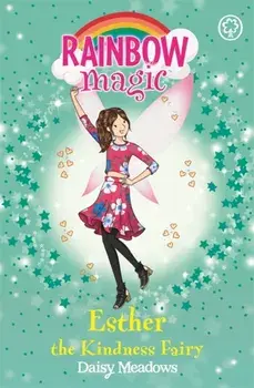 Rainbow Magic: Esther the Kindness Fairy. The Friendship Fairies Book 1, Paperback/Daisy Meadows