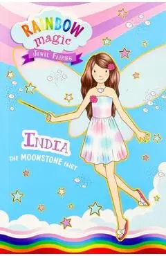Rainbow Magic Jewel Fairies #1: India the Moonstone Fairy - Daisy Meadows