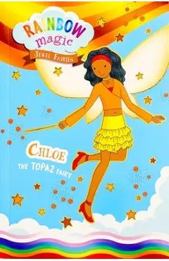Rainbow Magic Jewel Fairies #4: Chloe the Topaz Fairy - Daisy Meadows