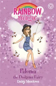 Rainbow Magic: Paloma the Dodgems Fairy. The Funfair Fairies Book 3, Paperback/Daisy Meadows