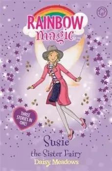 Rainbow Magic: Susie the Sister Fairy, Paperback/Daisy Meadows