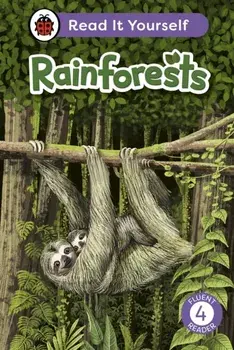 Rainforests: Read It Yourself - Level 4 Fluent Reader, Hardback/Ladybird