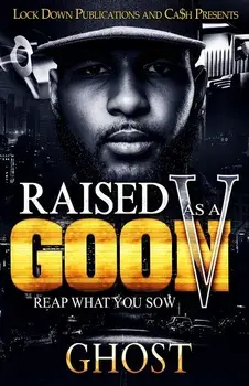 Raised As A Goon 5: Reap What You Sow, Paperback/Ghost
