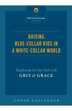 Raising Blue Collar Kids - Conor Gallagher