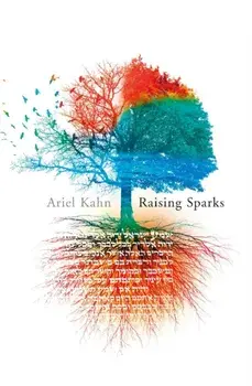 RAISING SPARKS, Paperback/Ariel Kahn