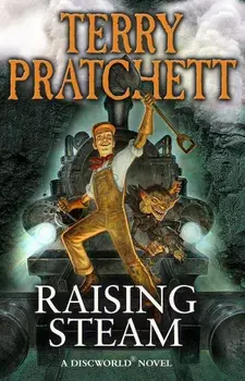 Raising Steam/Terry Pratchett