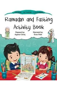 Ramadan and Fasting Activity Book - Aysenur Gunes