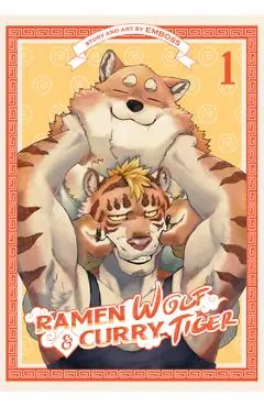 Ramen Wolf and Curry Tiger Vol. 1 - Emboss