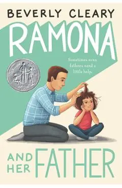 Ramona and Her Father - Beverly Cleary