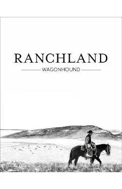 Ranchland: Wagonhound - Anouk Masson Krantz