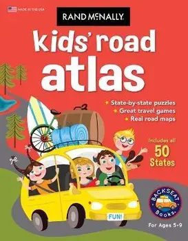 Rand McNally Kids' Road Atlas/Rand Mcnally