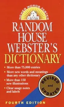 Random House Webster's Dictionary: Fourth Edition, Revised and Updated, Paperback/Random House