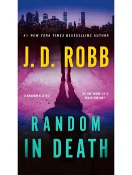 Random in Death, Paperback/J. D. Robb