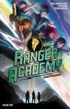 Ranger Academy Vol. 2, Paperback/Maria Ingrande Mora