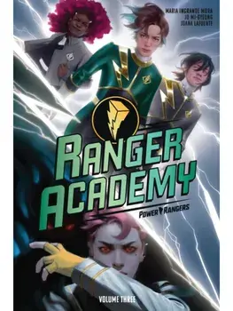 Ranger Academy Vol. 3, Paperback/Maria Ingrande Mora