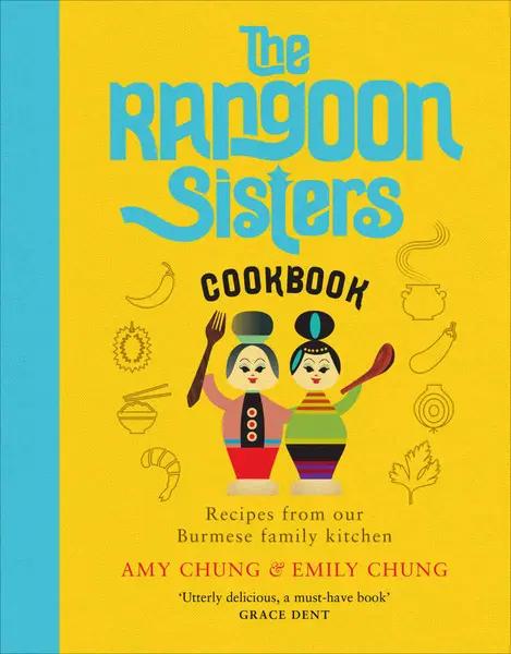 Rangoon Sisters | Amy Chung, Emily Chung